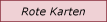 Rote Karten